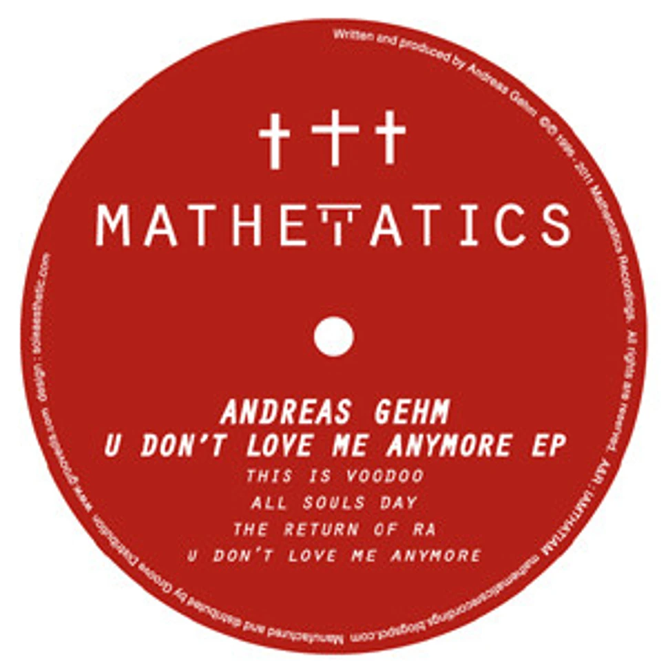 Andreas Gehm - U Don't Love Me Anymore EP
