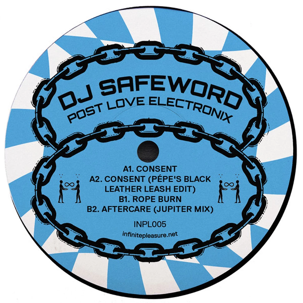 DJ Safeword - Post Love Electronix
