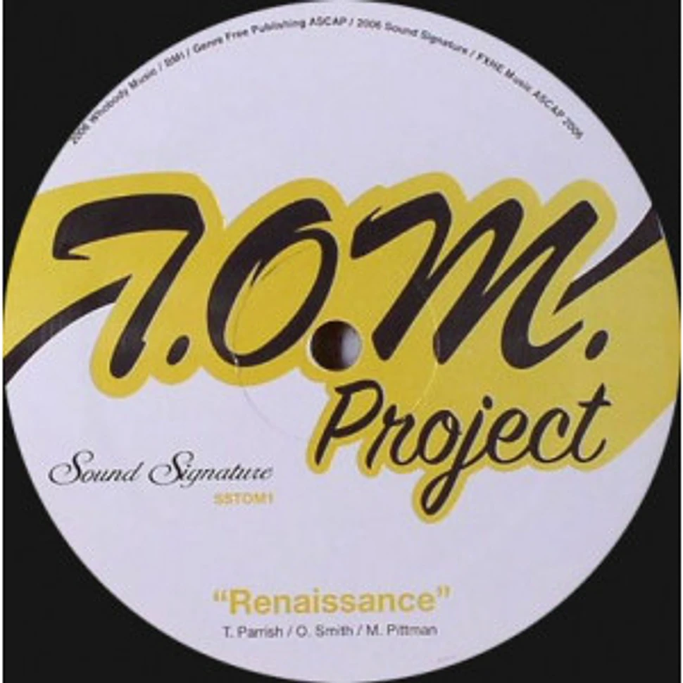 T.O.M. Project - Renaissance