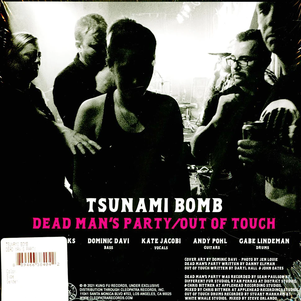 Tsunami Bomb - Dead Man's Party / Out Of Touch
