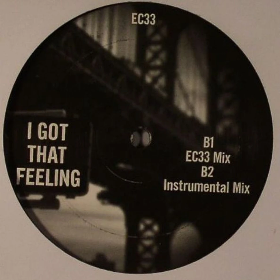 EC33 - I Got That Feeling