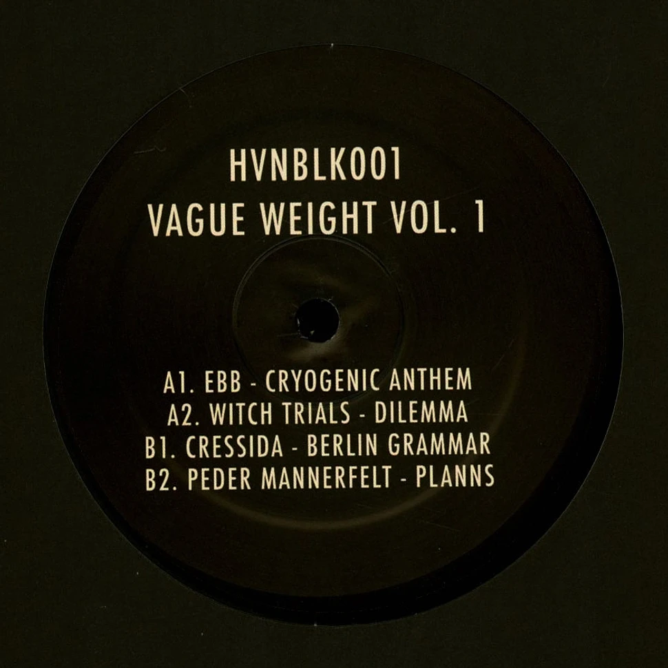 V.A. - Vague Weight Vol. 1