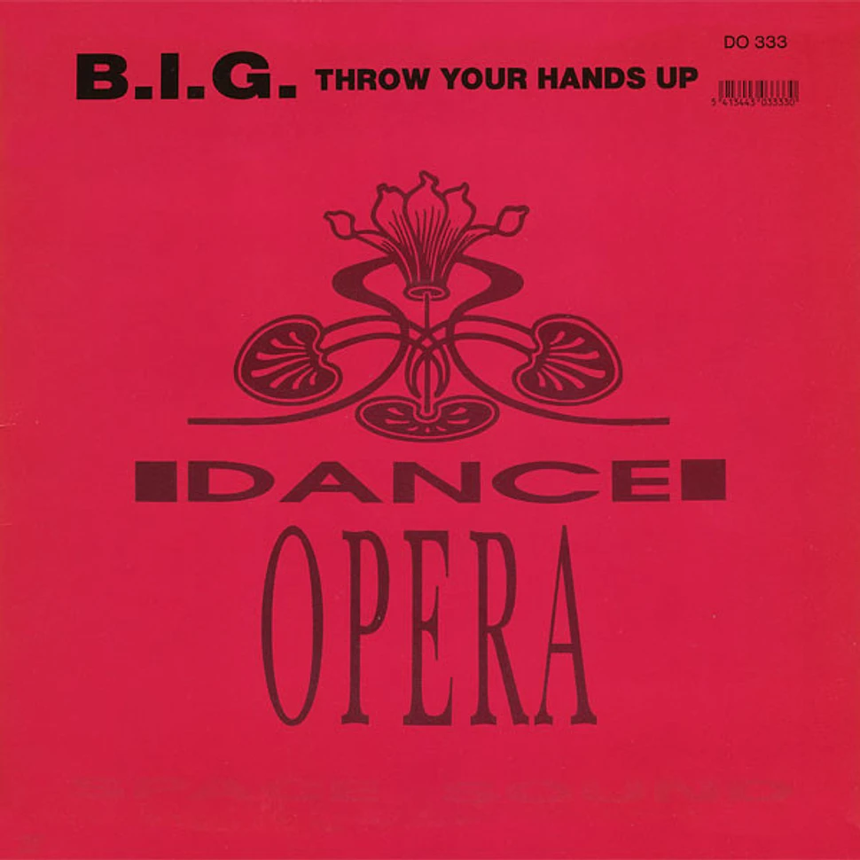 B.I.G. - Throw Your Hands Up