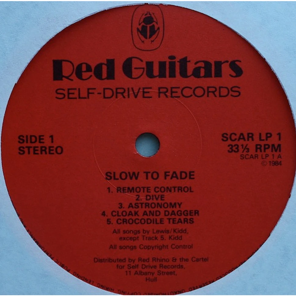 Red Guitars - Slow To Fade