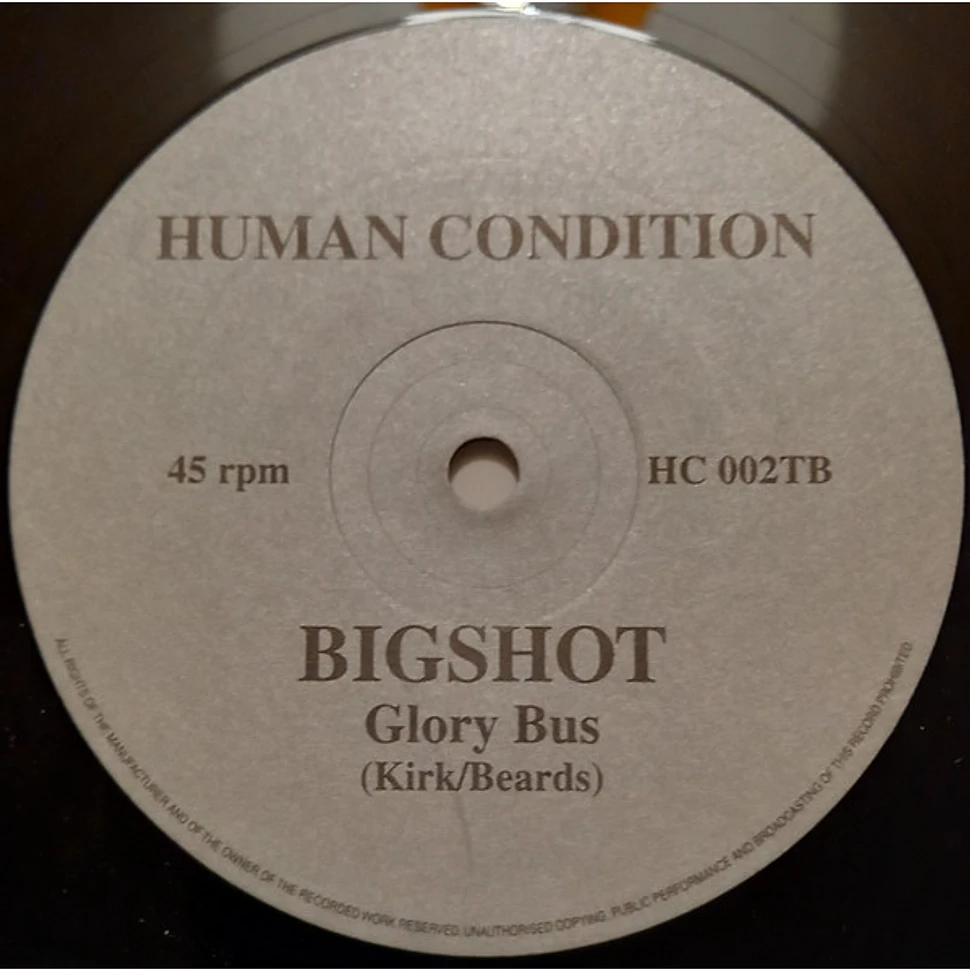 Bigshot - Intentional / Glory Bus