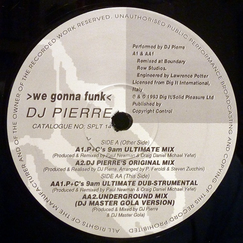 DJ Pierre - We Gonna Funk