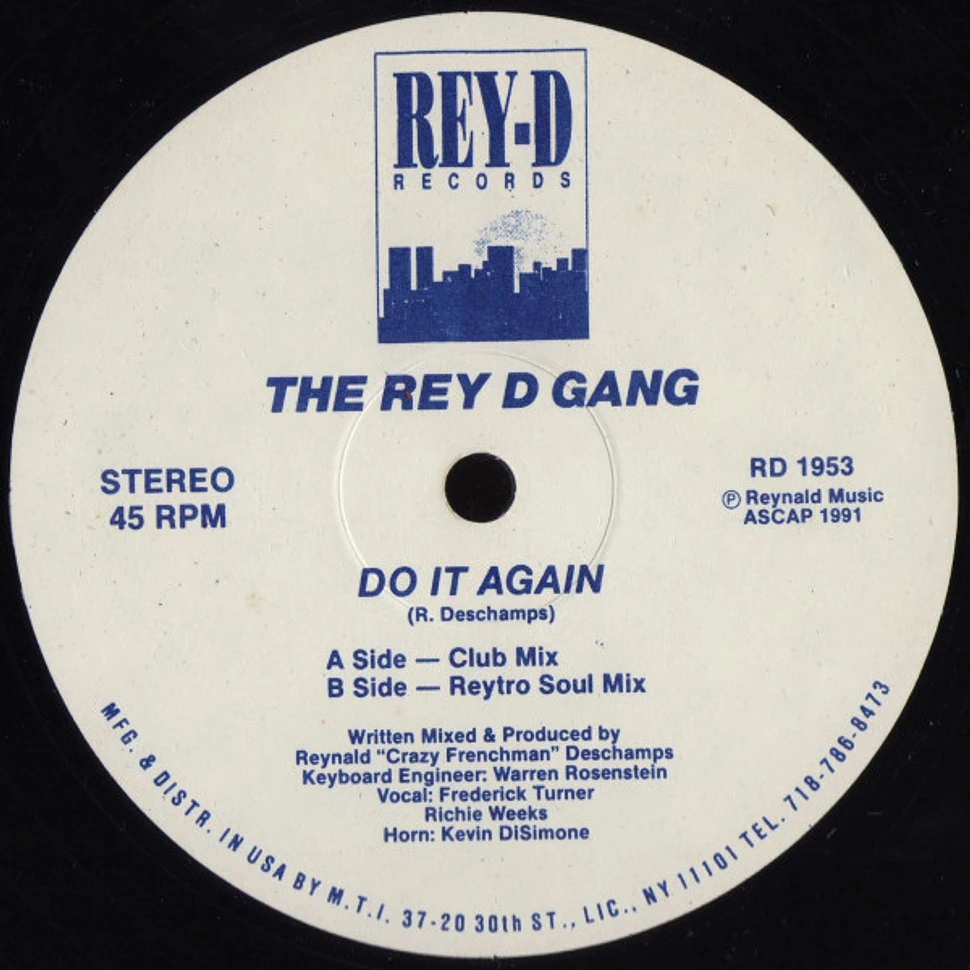 The Rey-D Gang - Do It Again