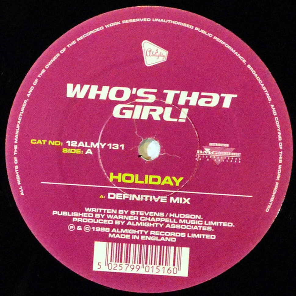 Who's That Girl! - Holiday