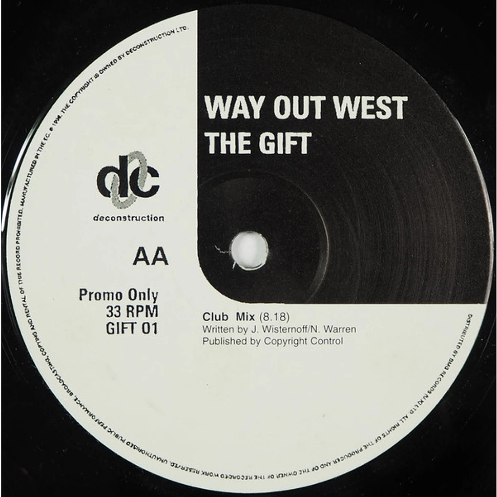 Way Out West - The Gift