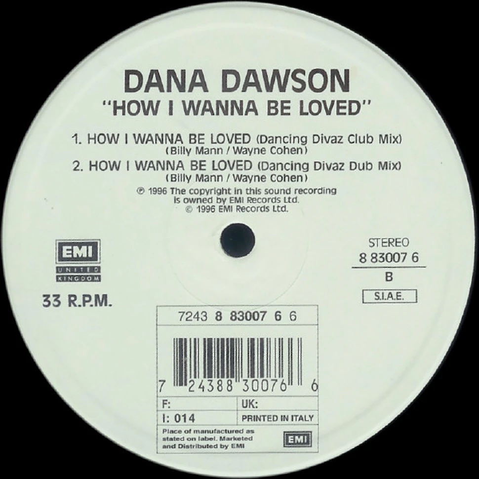 Dana Dawson - How I Wanna Be Loved