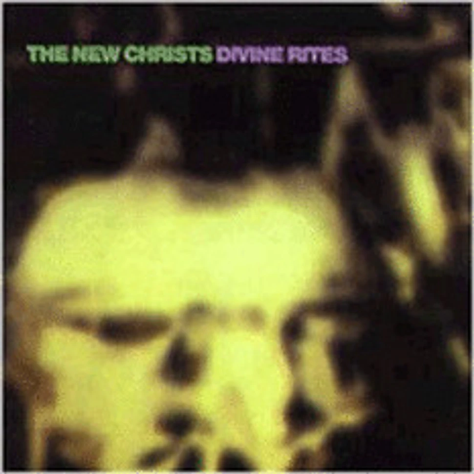 The New Christs - Divine Rites