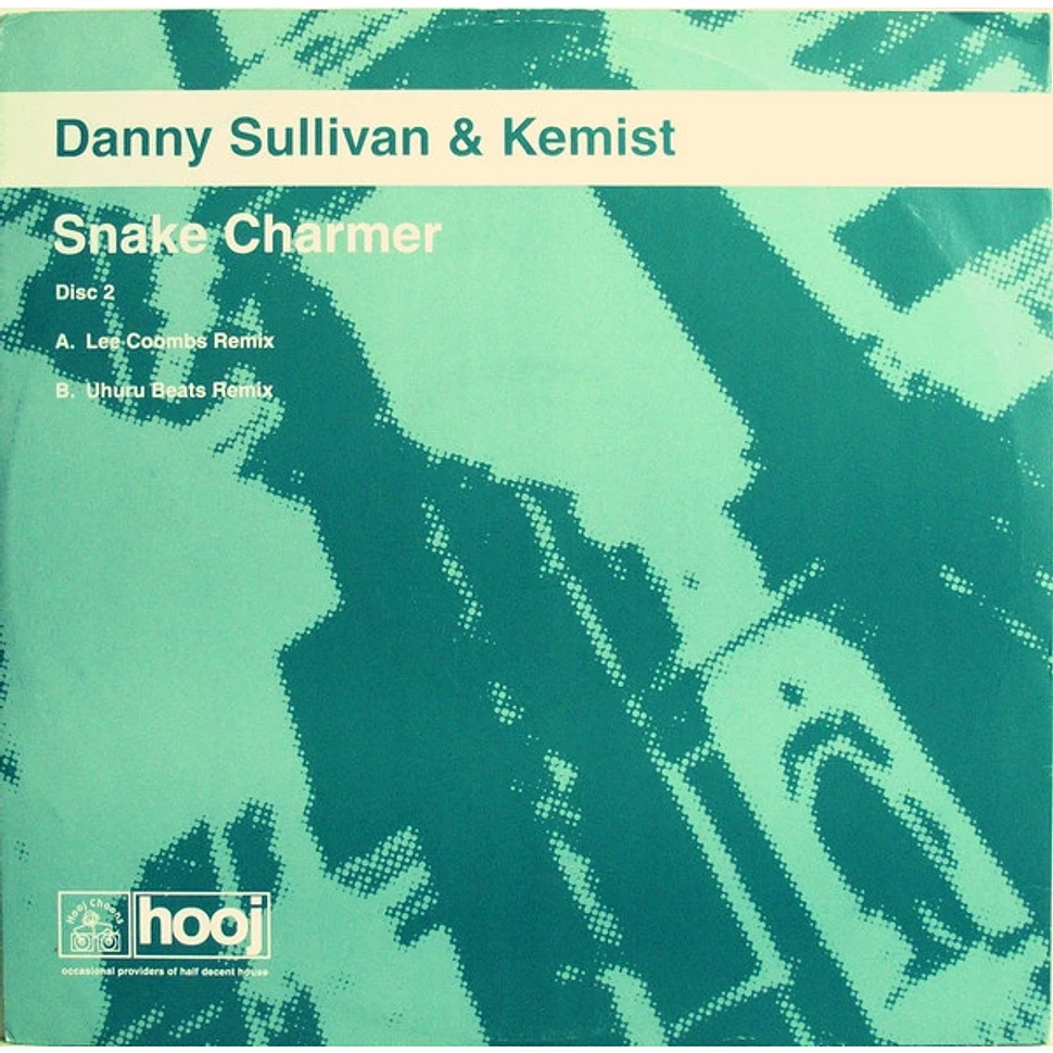 Danny Sullivan And Kemist - Snake Charmer (Disc Two)