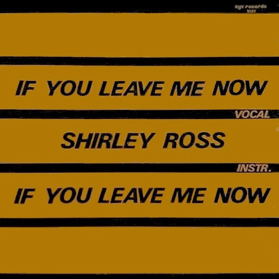 Shirley Ross - If You Leave Me Now