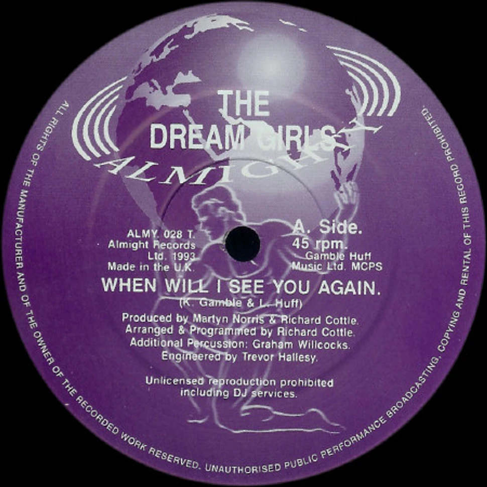 The Dream Girls - When Will I See You Again