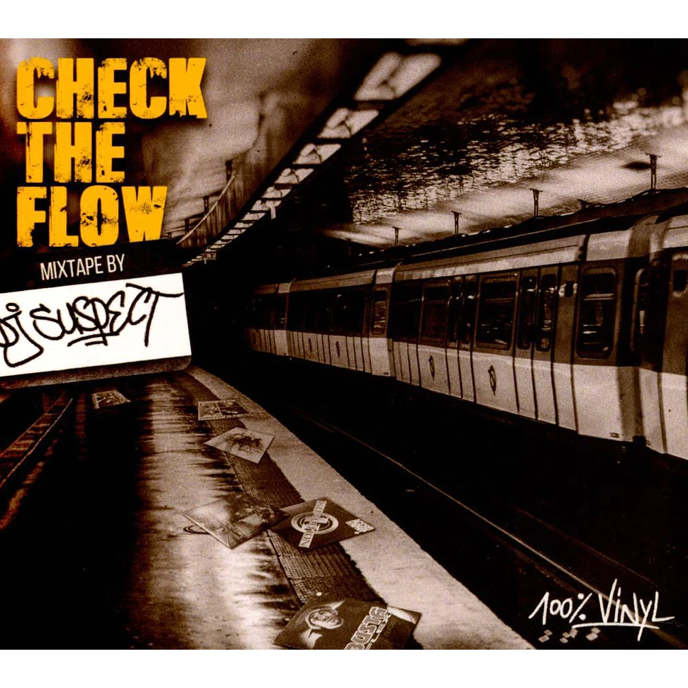 DJ Suspect - Check The Flow