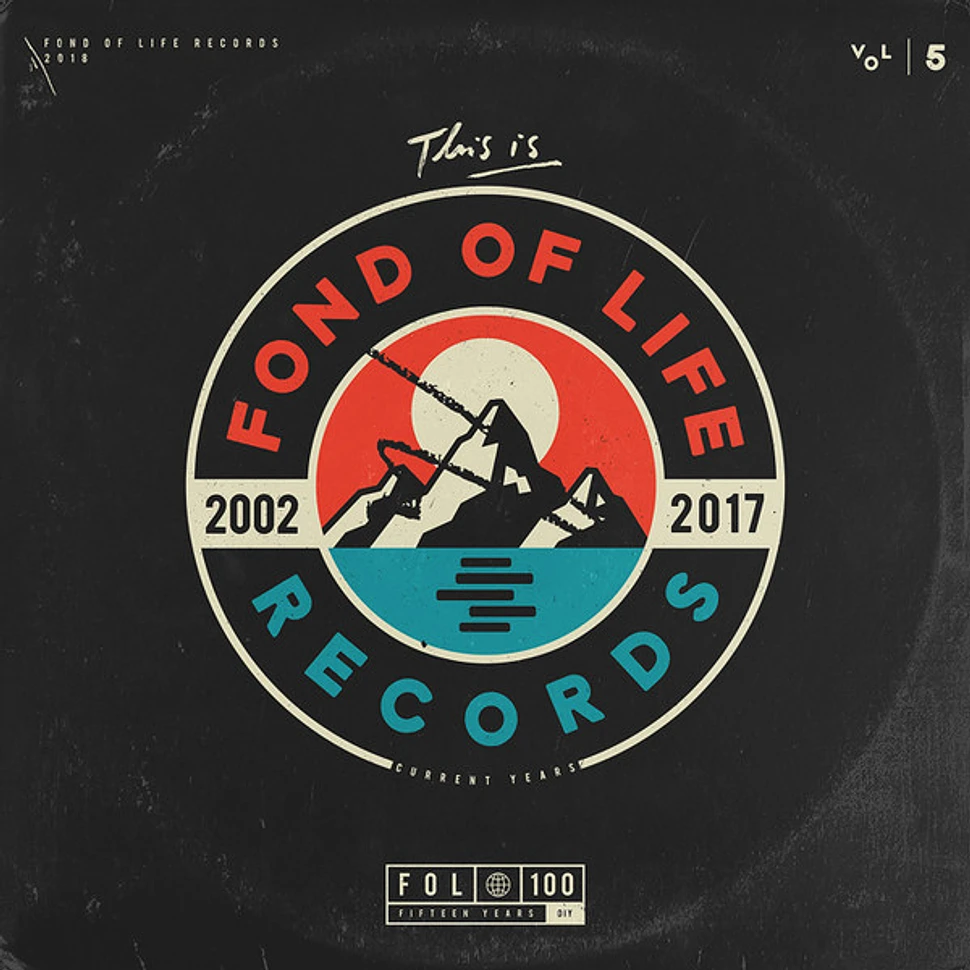 V.A. - This Is Fond Of Life Records Volume 5