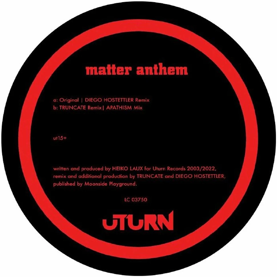 Heiko Laux - Matter Anthem