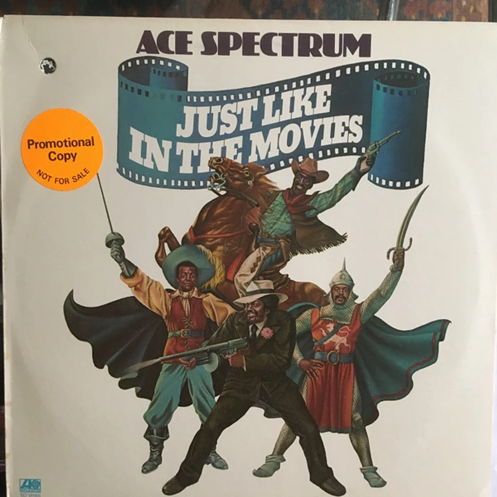 ACE SPECTRUM JUST LIKE IN THE MOVIES - 洋楽