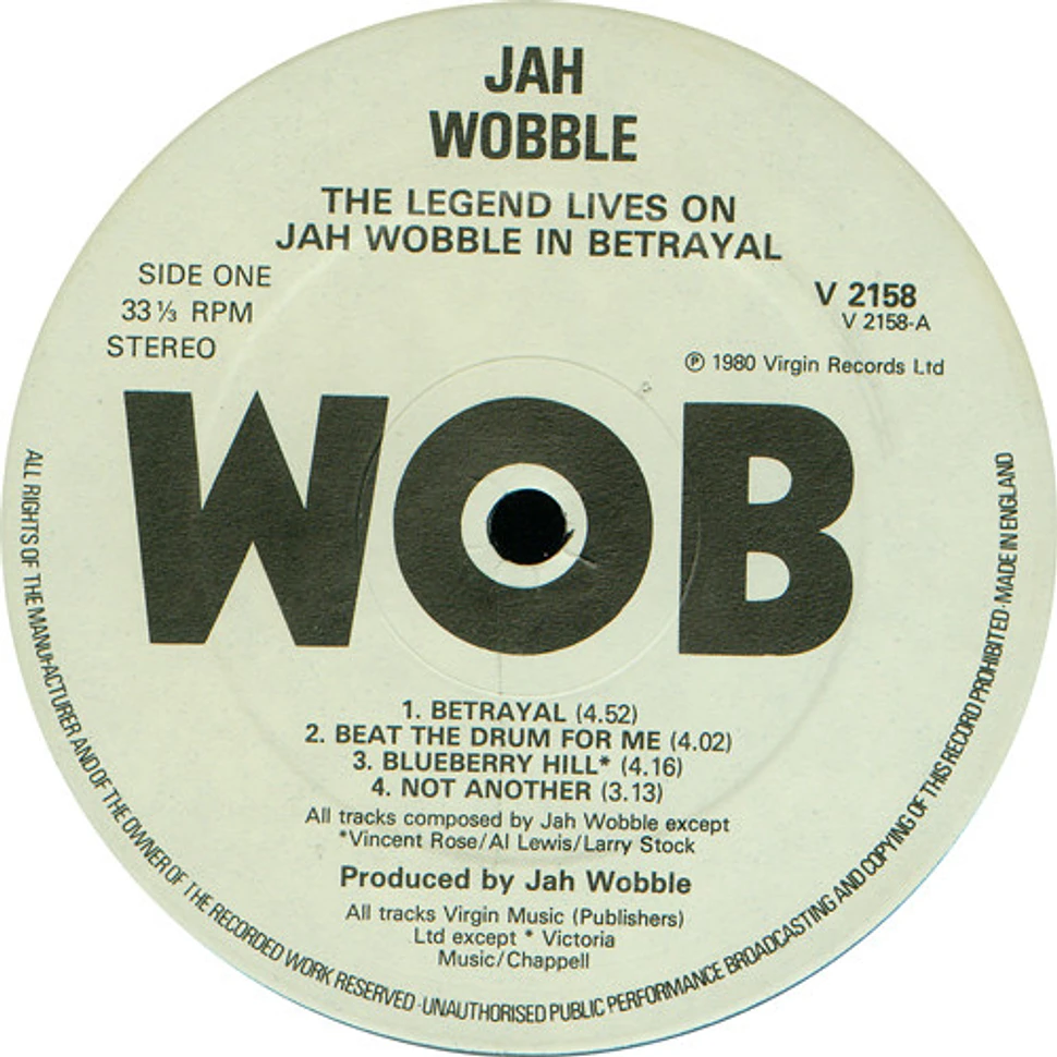 Jah Wobble - The Legend Lives On... Jah Wobble In Betrayal