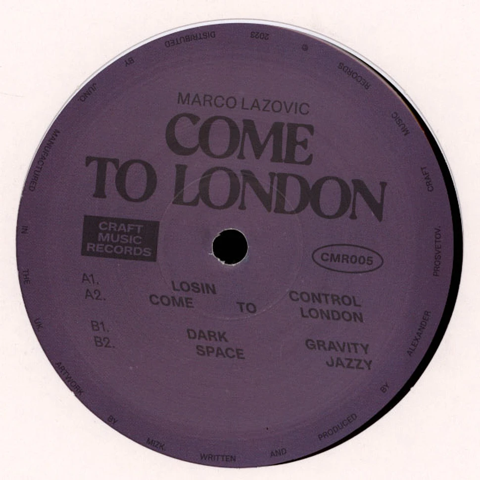 Marco Lazovic - Come To London EP