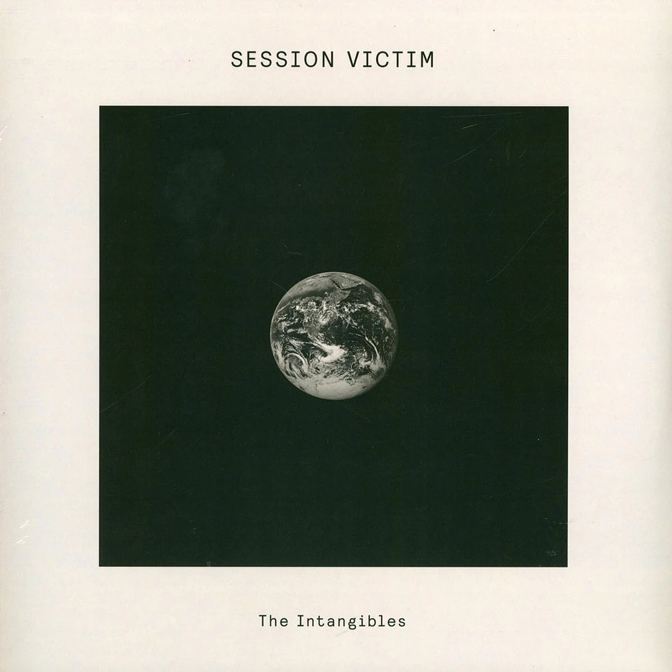 Session Victim - The Intangibles