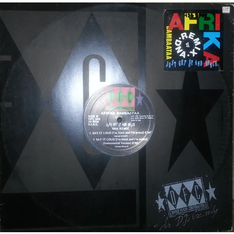 Afrika Bambaataa - Just Get Up And Dance (DNA Remixes)