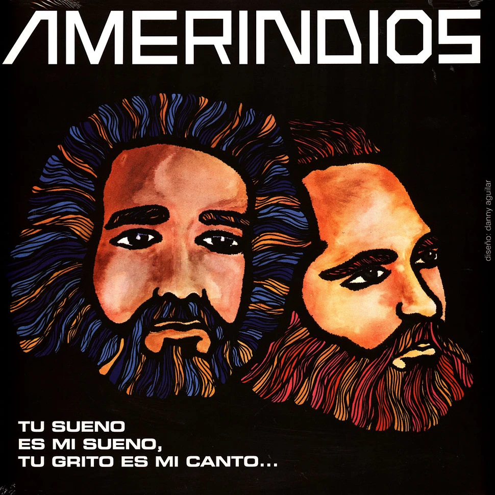 Amerindios - Tu Sueño Es Mi Sueño, Tu Grito Es Mi Canto
