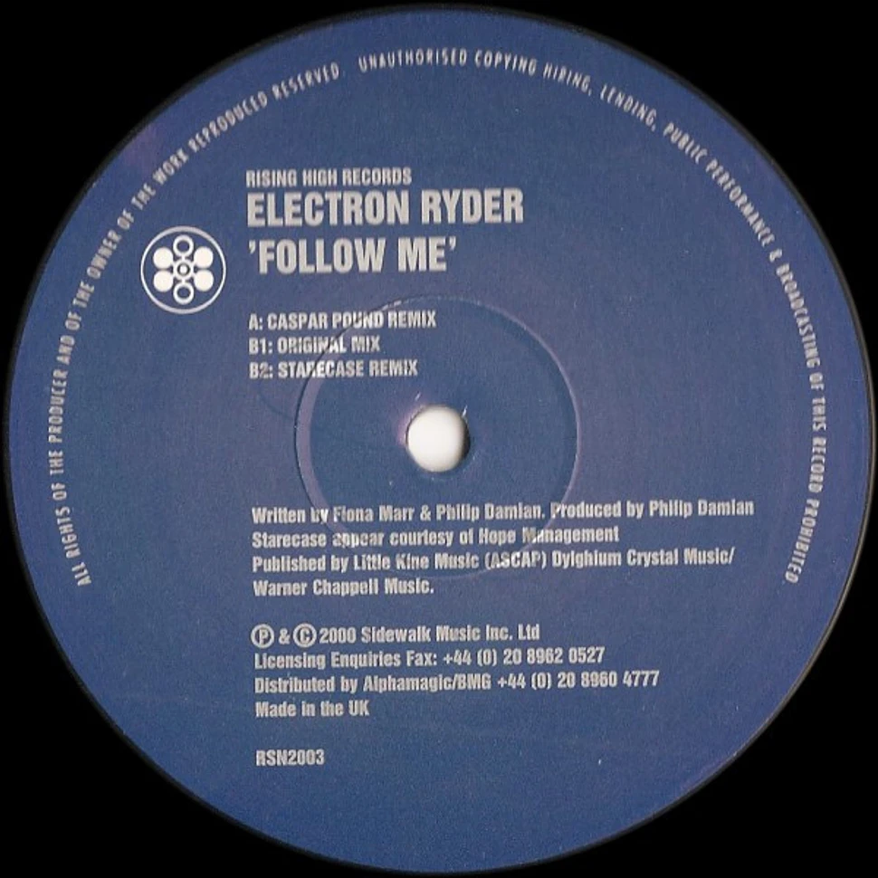 Electron Ryder - Follow Me