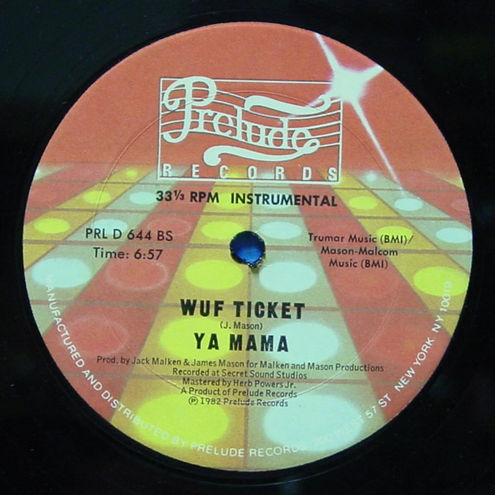 Wuf Ticket - Ya Mama