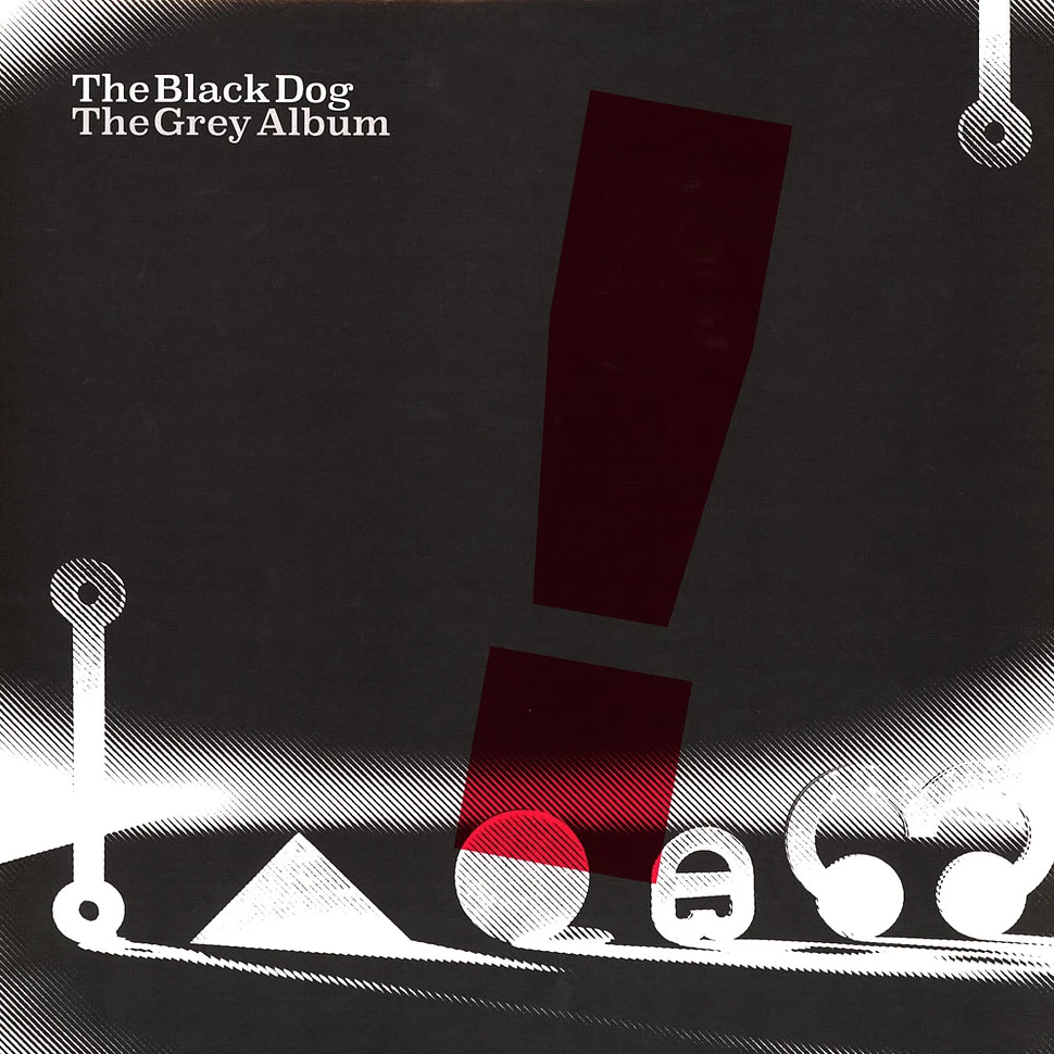 The Black Dog - The Grey Album