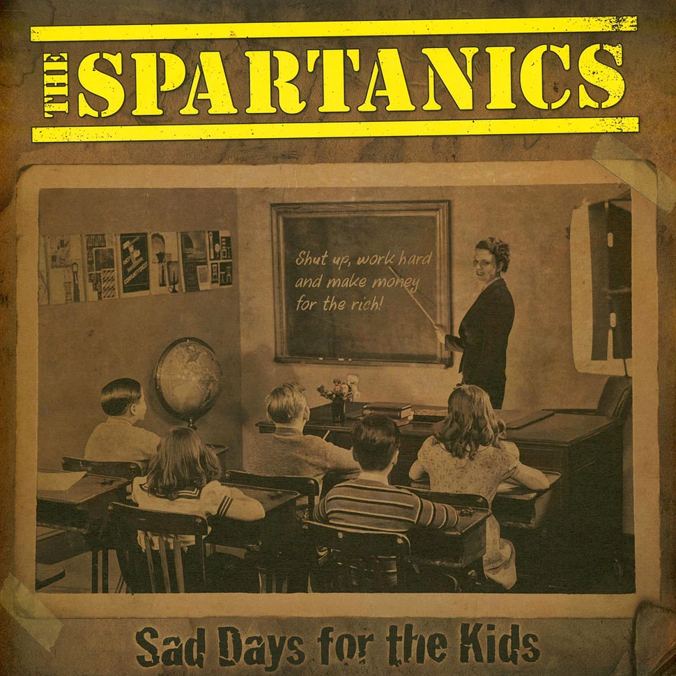 Spartanics - Sad Days For The Kids