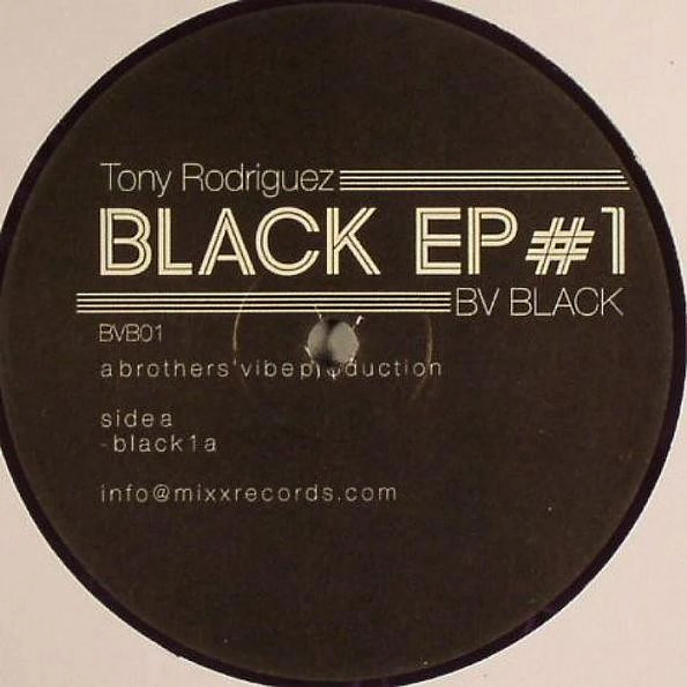 Tony Rodriguez - Black EP #1