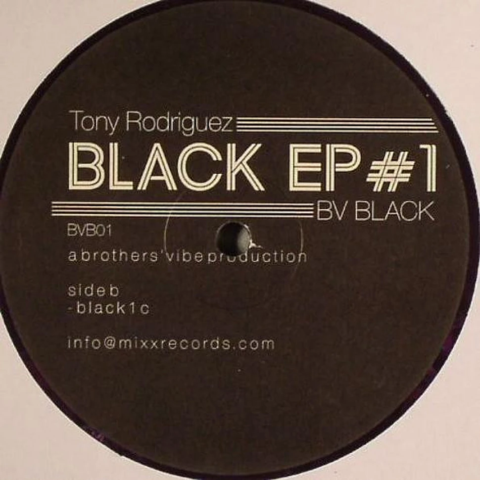 Tony Rodriguez - Black EP #1