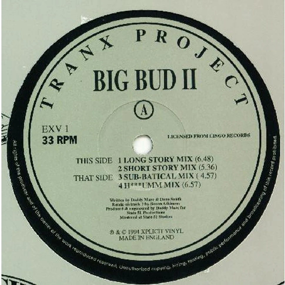 Tranx Project - Big Bud II