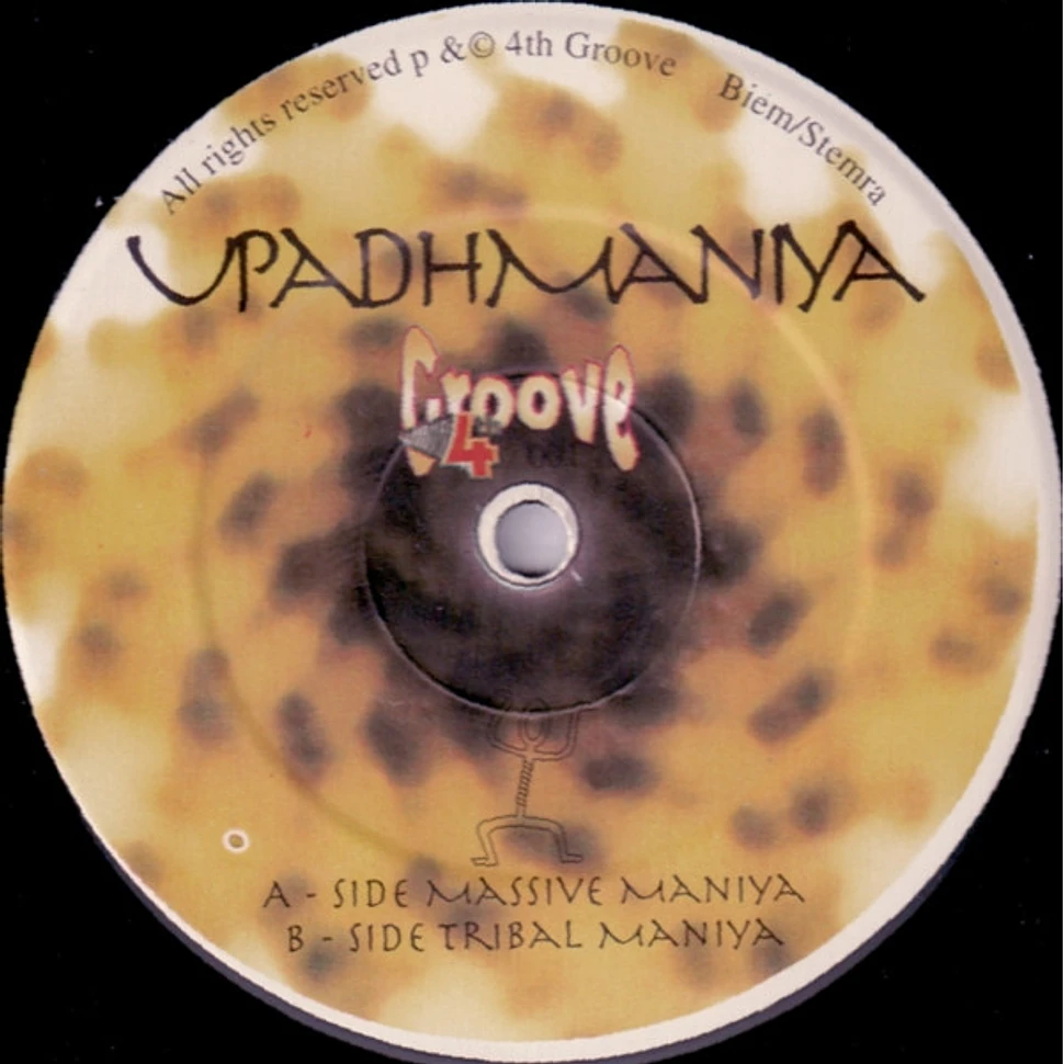 Upadhmaniya - Massive Maniya