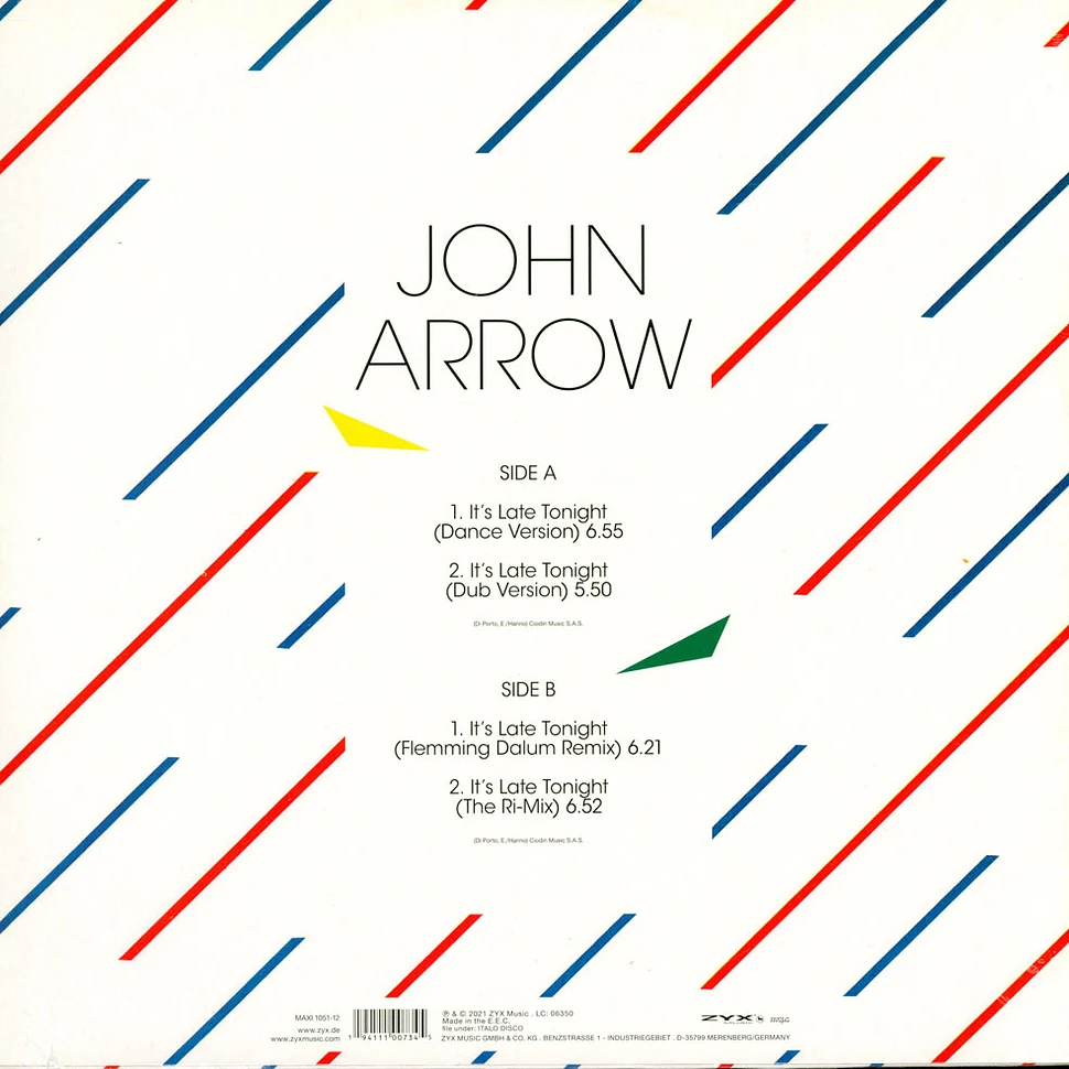 John Arrow - It's Late Tonight