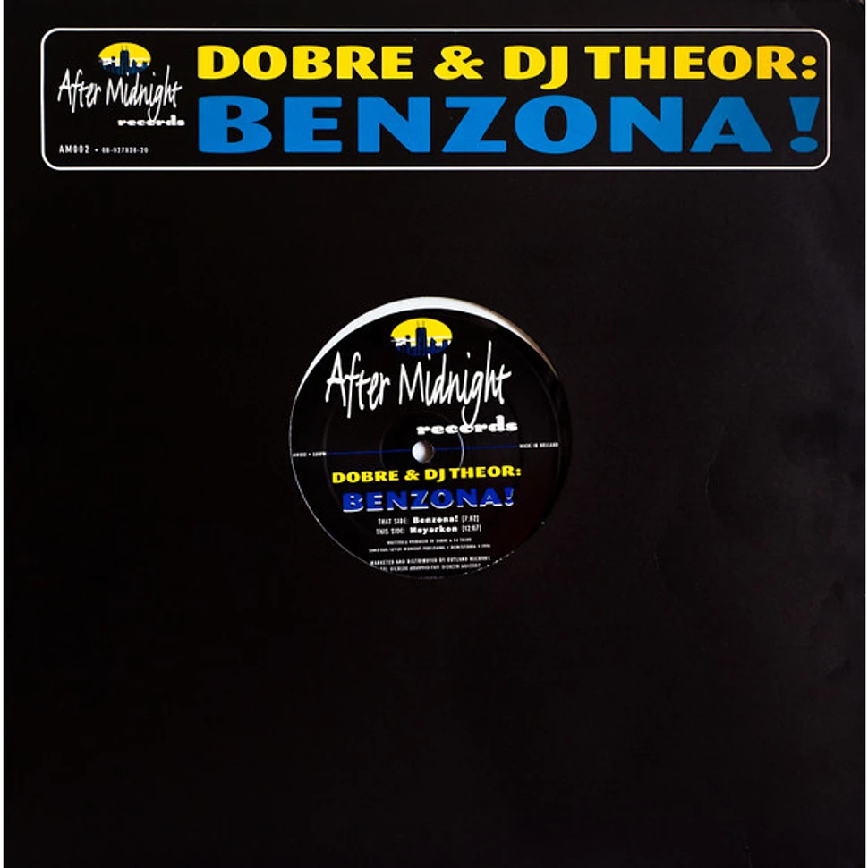 Dobre & DJ Theor - Benzona!