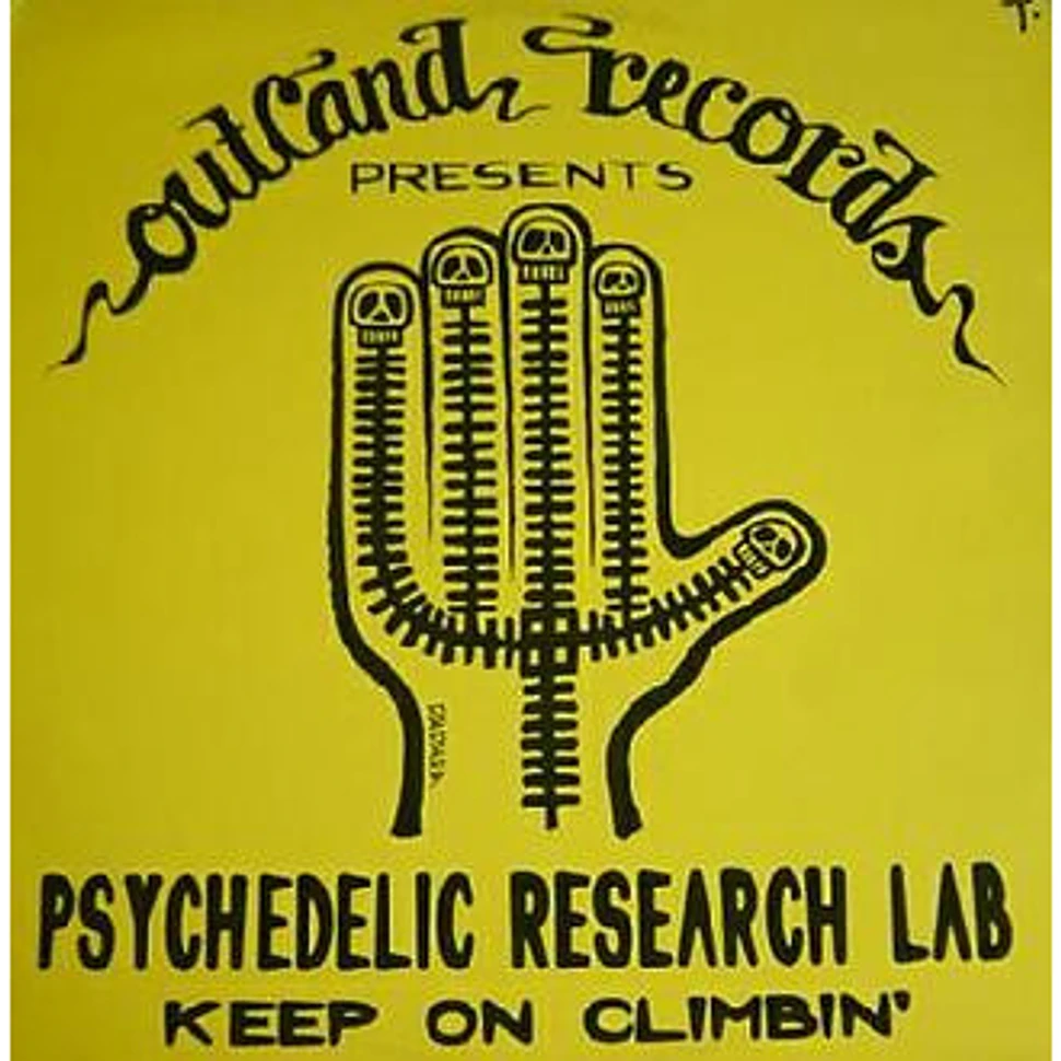 Psychedelic Research Lab - Keep On Climbin'