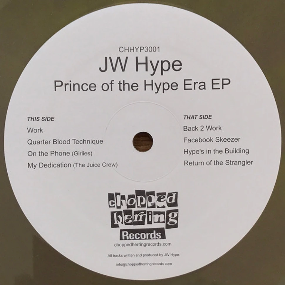 JW Hype - Prince Of The Hype Era EP