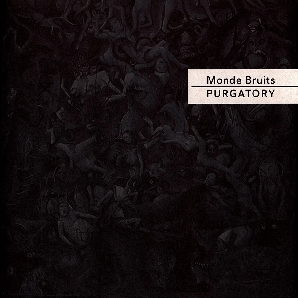 Monde Bruits - Purgatory