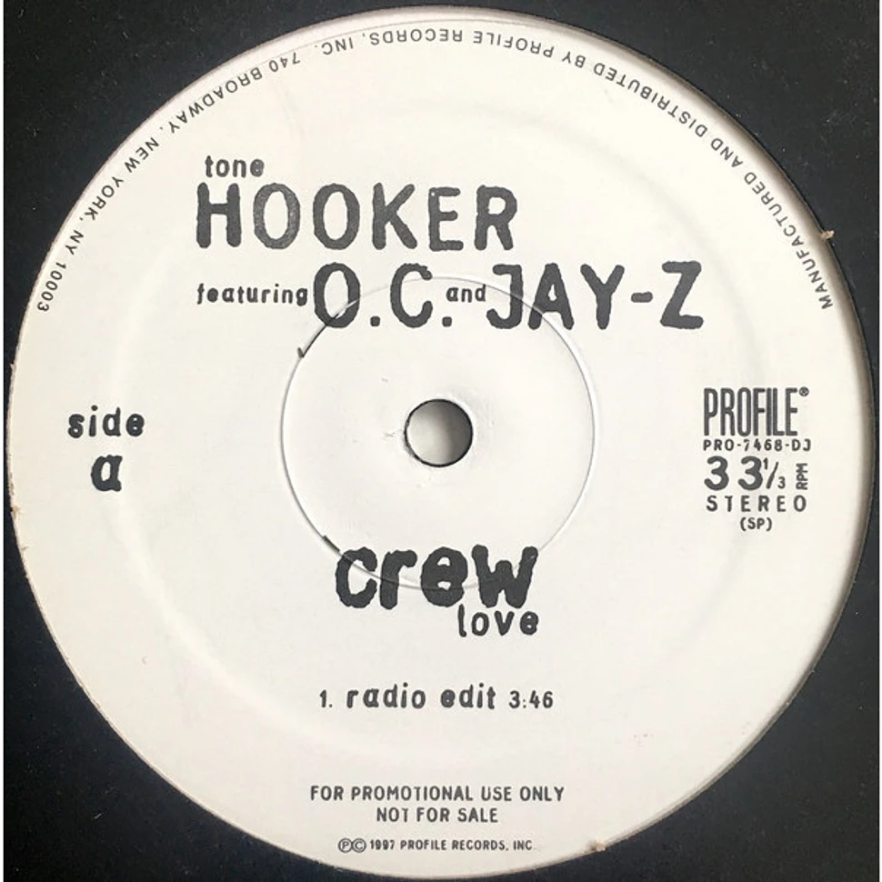 Tone Hooker Featuring O.C. And Jay-Z - Crew Love