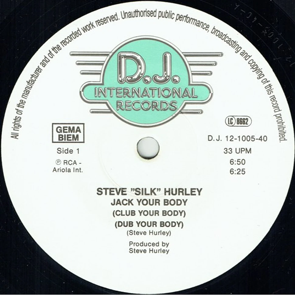 Steve "Silk" Hurley - Jack Your Body