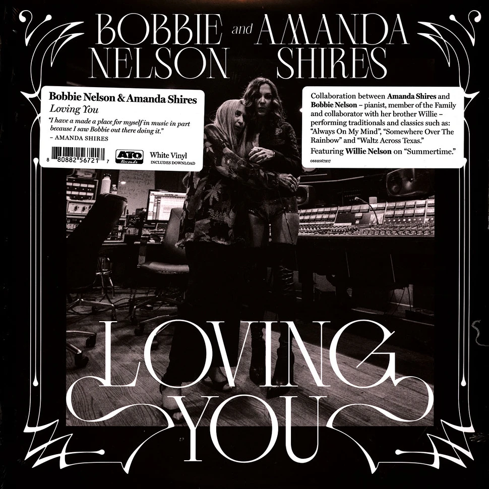 Bobbie Nelson & Amanda Shires - Loving You