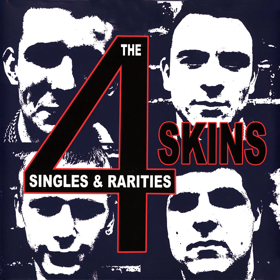 4 Skins - Singles & Rarities