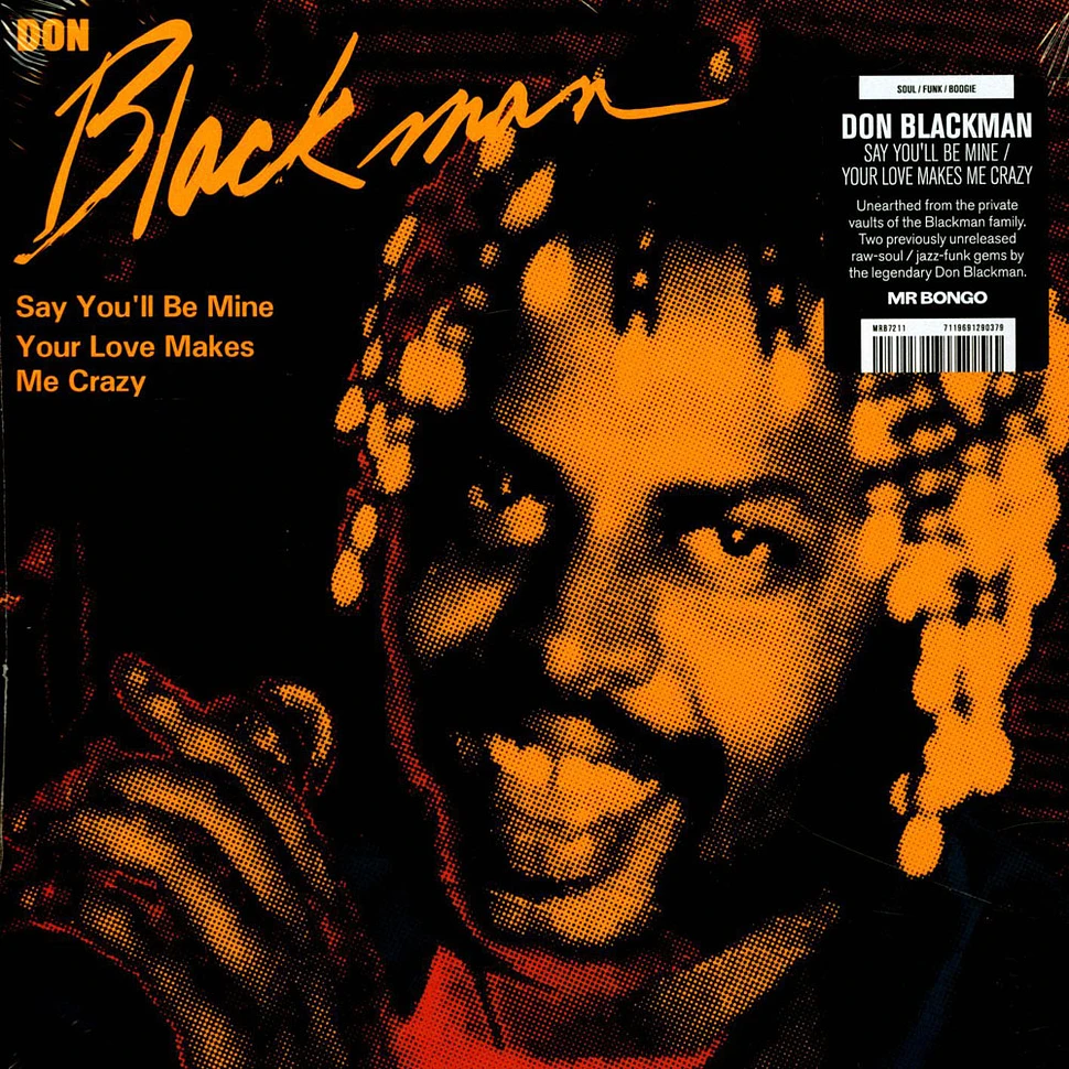 Don Blackman - Say You'll Be Mine / Your Love Makes Me Crazy