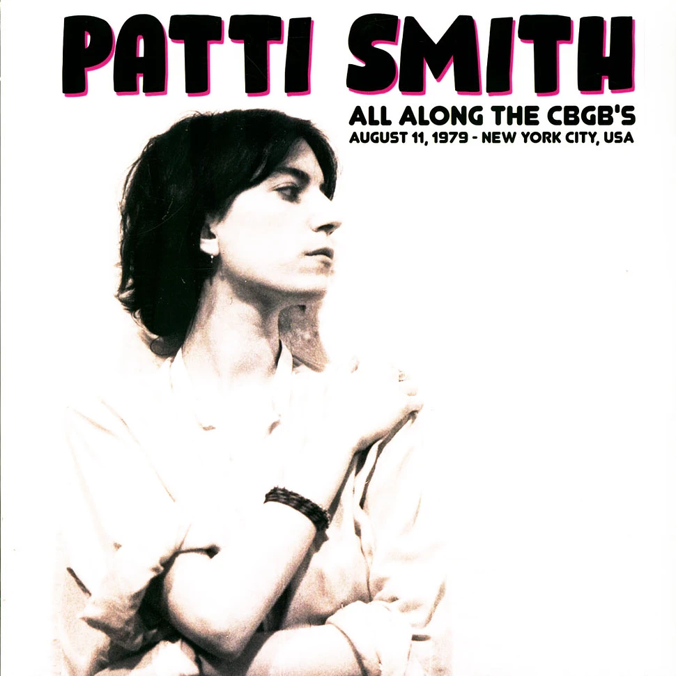 Patti Smith - All Along The Cbgb's: 1979 New York City - Vinyl LP ...