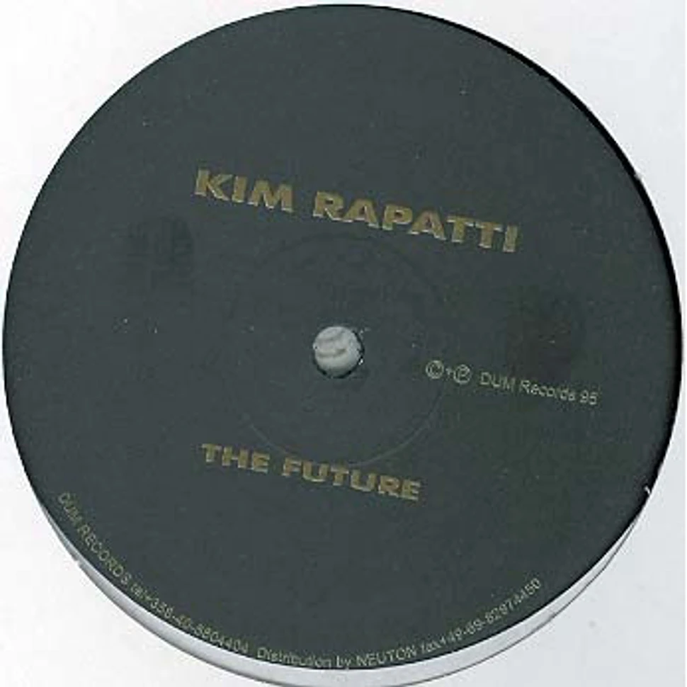 Kim Rapatti - The Future