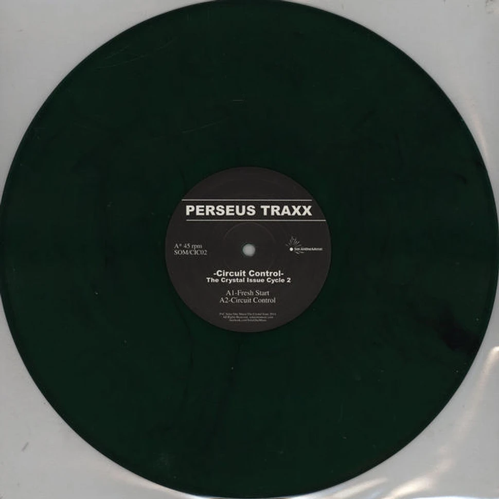 Perseus Traxx - Circuit Control (The Crystal Issue Cycle 2)