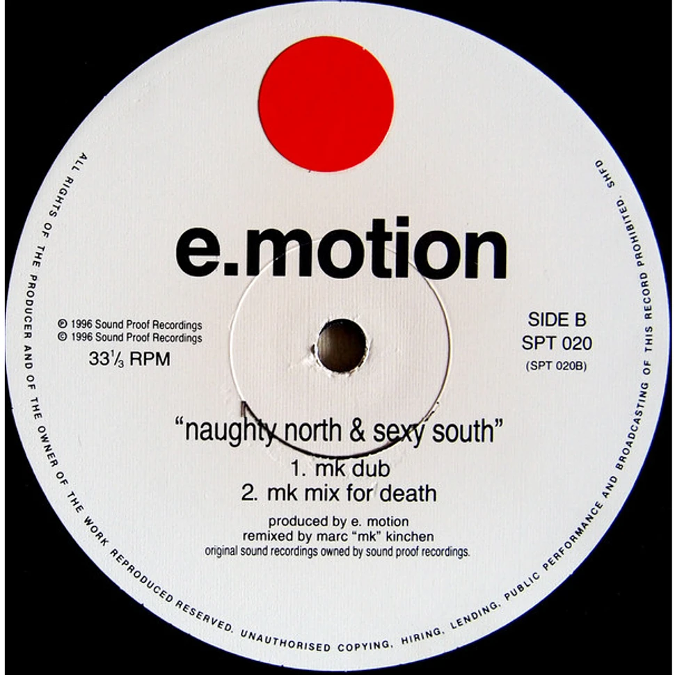 E-Motion - Naughty North & Sexy South (The M.K. Remixes)