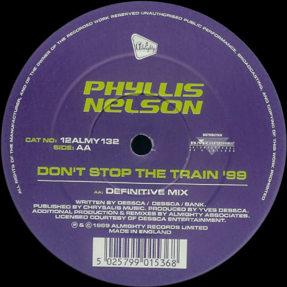 Phyllis Nelson - Don't Stop The Train '99